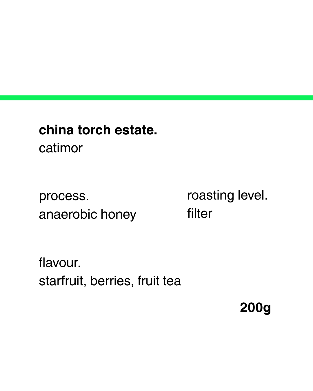 china torch estate anaerobic honey