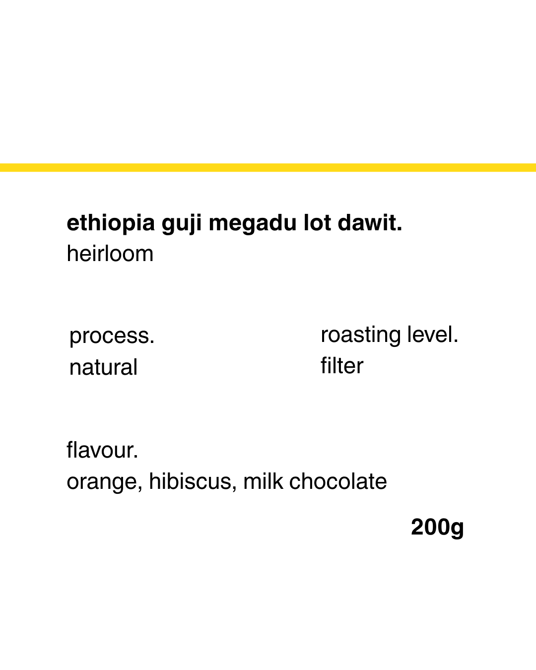 Ethiopia Guji Megadu Lot Dawit Natural 200g